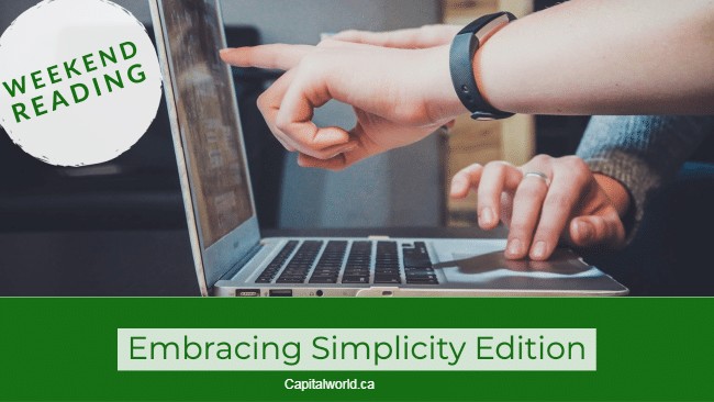 Weekend Reading: Embracing Simplicity Edition